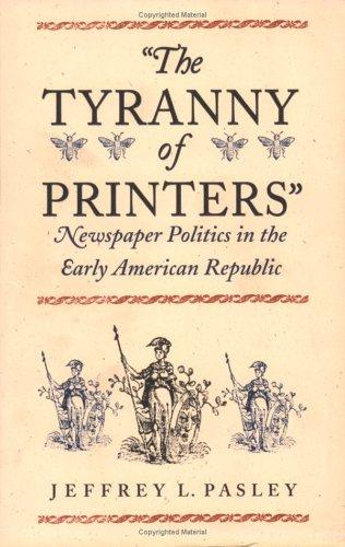 Cover for The Tyranny of Printers"