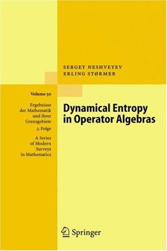 Cover for Dynamical Entropy in Operator Algebras (Ergebnisse der Mathematik und ihrer Grenzgebiete. 3. Folge / A Series of Modern Surveys in Mathematics)