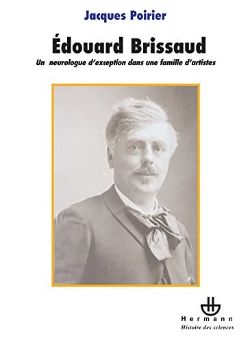Cover for Le docteur Édouard Brissaud, 1852-1909