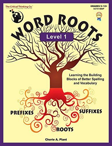 Cover for Word Roots Level 1 Workbook - Learning the Building Blocks of Better Spelling and Vocabulary