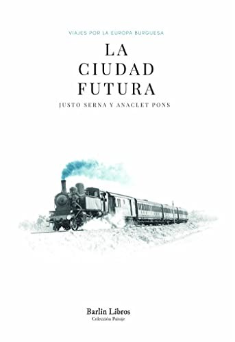 Cover for La ciudad futura