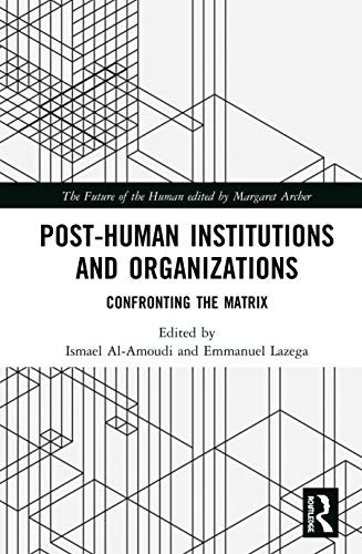 Cover for Post-Human Institutions and Organizations