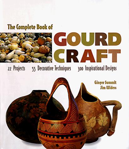 Cover for The Complete Book Of Gourd Craft