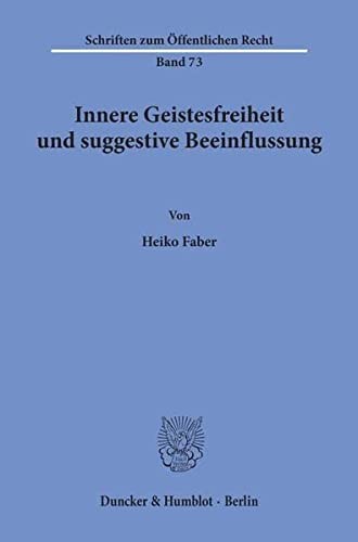 Cover for Innere Geistesfreiheit und Suggestive Beeinflussung