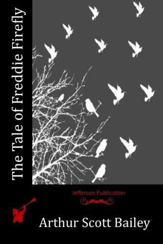 Cover for The Tale of Freddie Firefly
