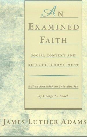 Cover for An examined faith