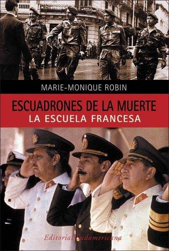 Cover for Los Escuadrones De La Muerte/ the Death Squadron (Investigacion Periodistica / Journalistic Investigation)