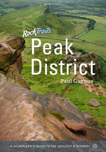 Cover for Rock Trails Peak District: A Hillwalker's Guide to the Geology and Scenery