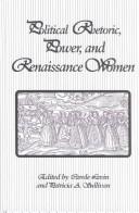 Cover for Political rhetoric, power, and Renaissance women