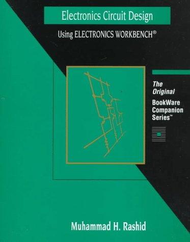 Cover for Electronics circuit design using Electronics workbench