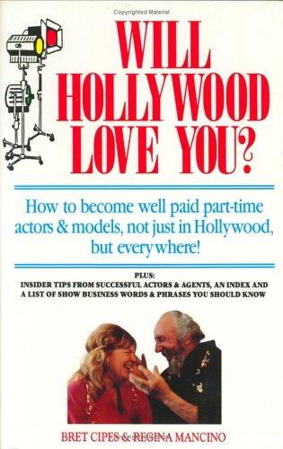 Cover for Will Hollywood Love You?