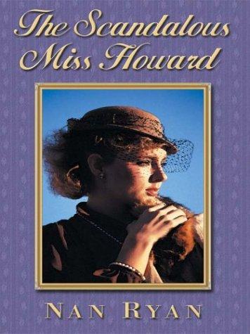 Cover for The scandalous Miss Howard