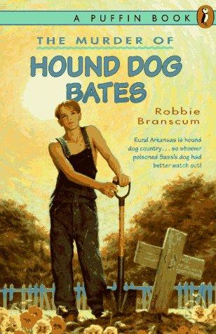 Cover for The Murder of Hound Dog Bates