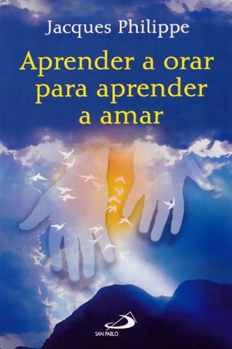 Cover for Aprender a orar para aprender a amar