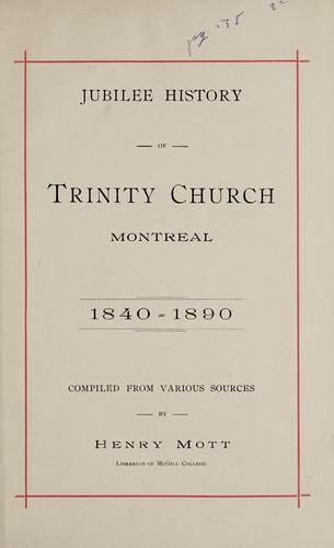 Cover for Jubilee history of Trinity Church, Montreal, 1840-1890