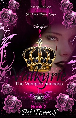 Cover for Valkyrie The Vampire Princess 2 : The Glass