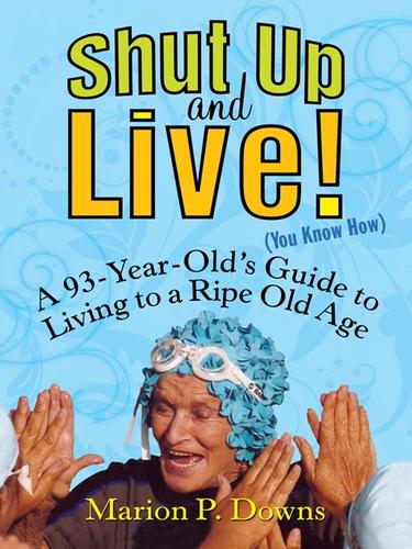 Cover for Shut Up and Live! (You Know How)