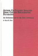 Cover for Author co-citation analysis using custom bibliographic databases