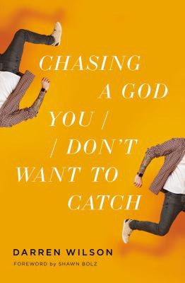 Cover for Chasing a God You Don't Want to Catch
