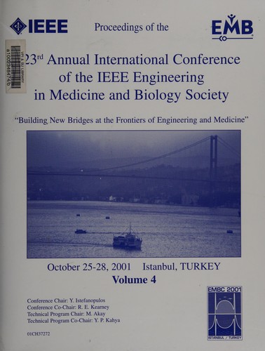 Cover for 2001 conference proceedings of the 23rd Annual International Conference of the IEEE Engineering in Medicine and Biology Society, 25-28 October 2001, Istanbul, Turkey