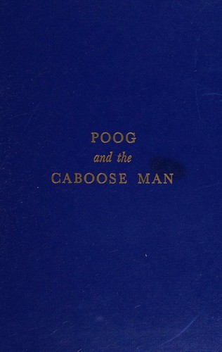 Cover for Poog and the caboose man