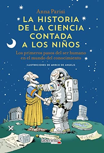 Cover for La historia de la ciencia contada a los niños