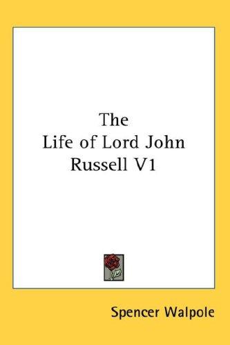 Cover for The Life of Lord John Russell V1