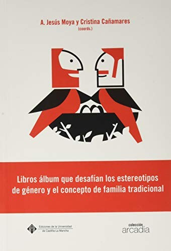 Cover for Libros álbum que desafían los estereotipos de género y el concepto de familia tradicional