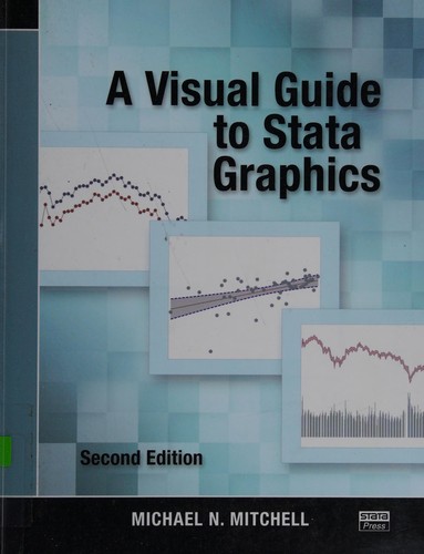 Cover for A visual guide to Stata graphics