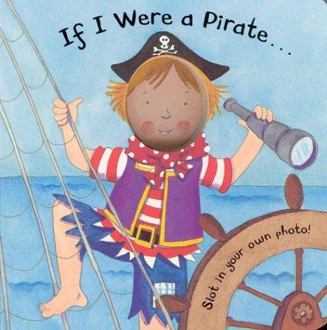 Cover for If I Were a Pirate (If I Were)
