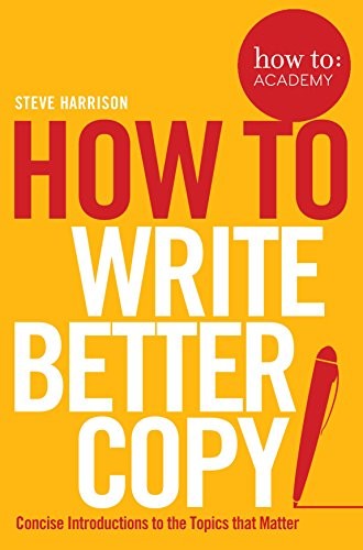 Cover for How to Write Better Copy