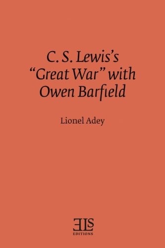 Cover for C. S. Lewis's "great war" with Owen Barfield