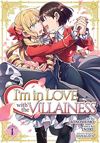 Cover for I’m in Love With the Villainess (Manga), Vol. 1