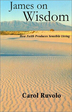 Cover for James on Wisdom (Faith at work : studies in the book of James)