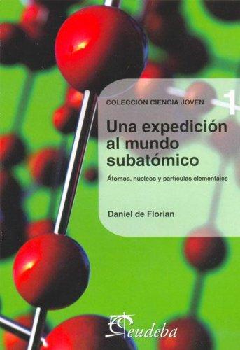 Cover for Una Expedicion Al Mundo Atomico