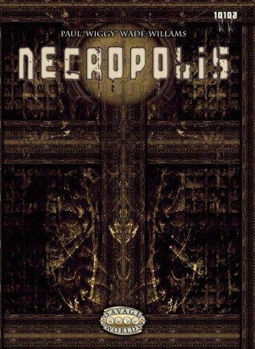 Cover for Necropolis (Savage Worlds; GWG10102)