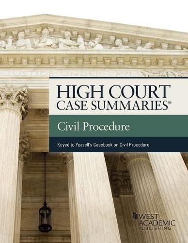 Cover for High Court Cases Summaries on Civil Procedure (Keyed to Yeazell)
