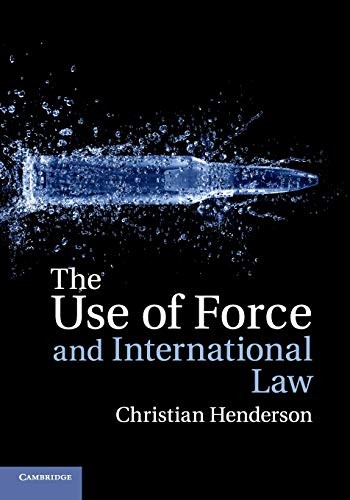 Cover for The Use of Force and International Law