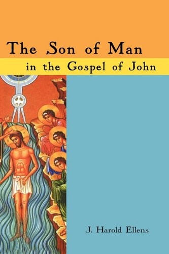 Cover for The Son of Man in the Gospel of John
