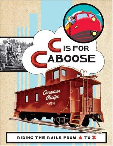 Cover for C Is for Caboose