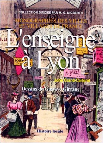 Cover for L'enseigne à Lyon