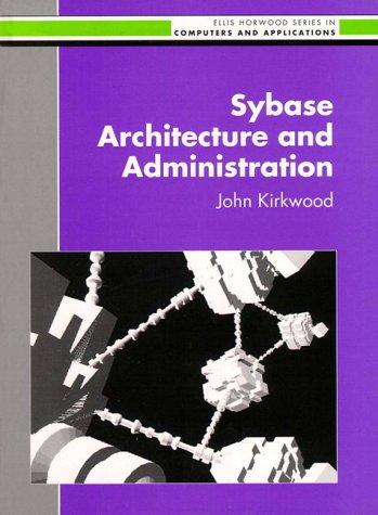 Cover for Sybase Architecture and Administration