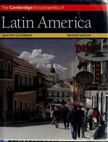Cover for The Cambridge encyclopedia of Latin America and the Caribbean