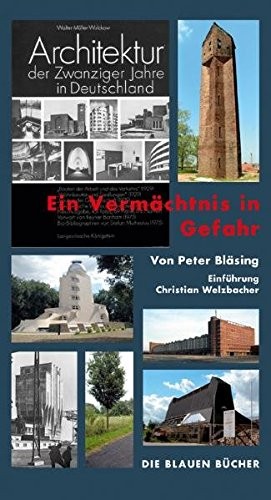Cover for Architektur der Zwanziger Jahre in Deutschland: Ein Vermächtnis in Gefahr