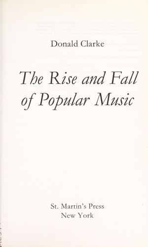 Cover for The rise and fall of popular music