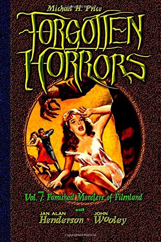 Cover for Forgotten Horrors Vol. 7