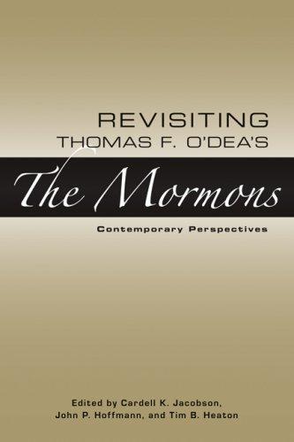 Cover for Revisiting Thomas F. O'Dea's The Mormons