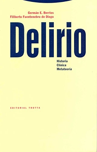Cover for Delirio - Historia Clinica Metateoria