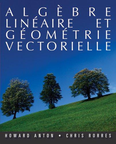 Cover for Algebre Lineaire Et Geometrie Vectorielle