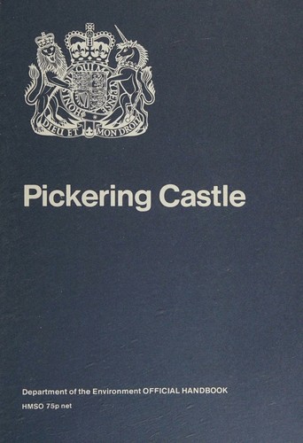 Cover for Pickering Castle, North Yorkshire